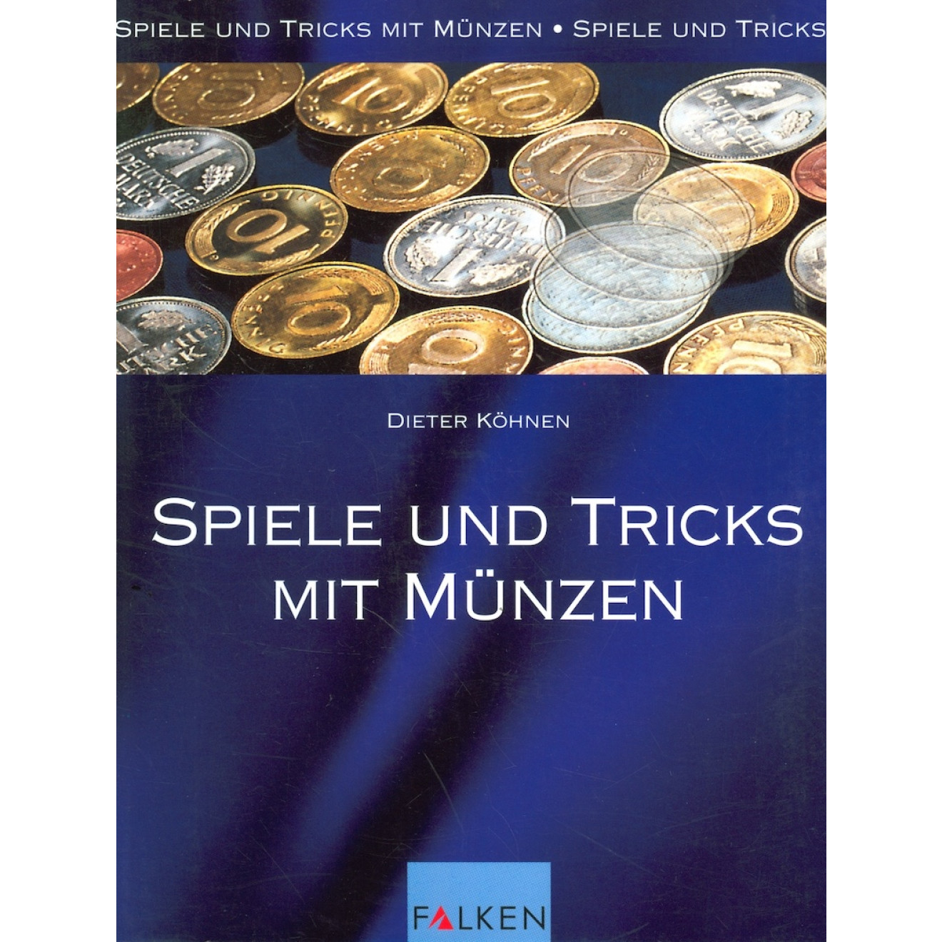 Spiele und Tricks mit Münzen