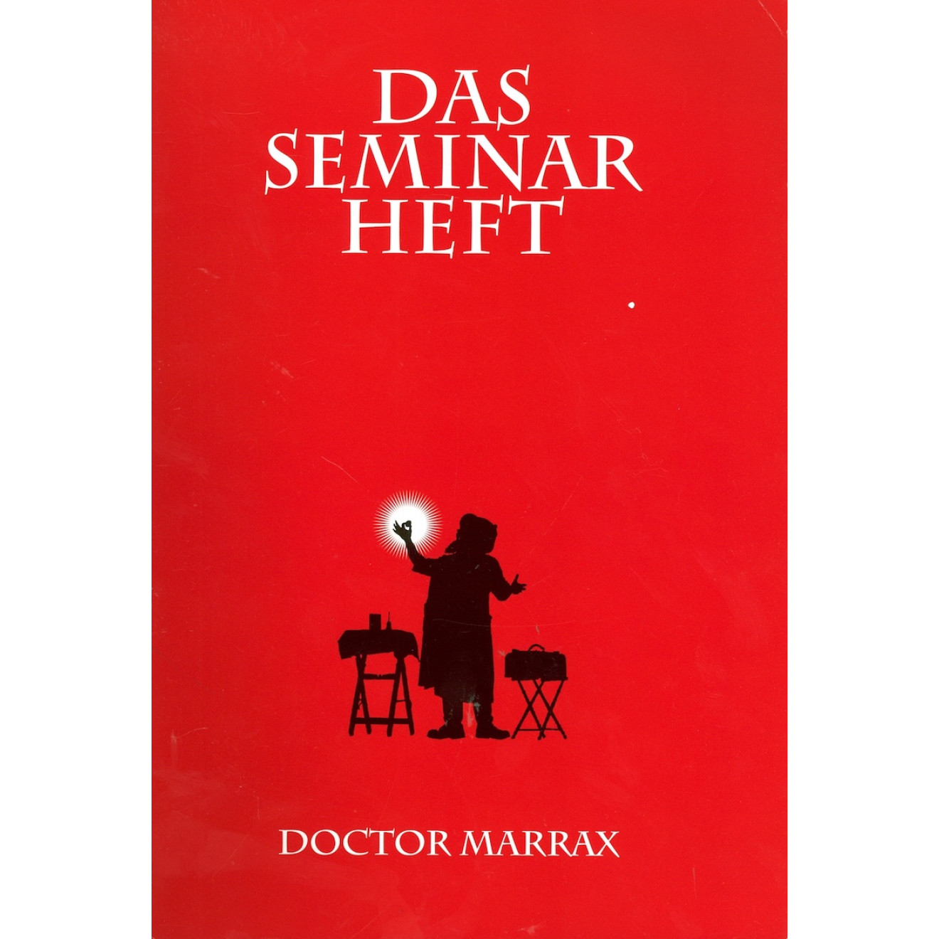 Doctor Marrax – Das Seminarheft