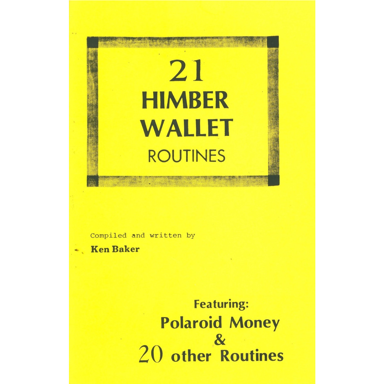 21 Himber Wallet Routines