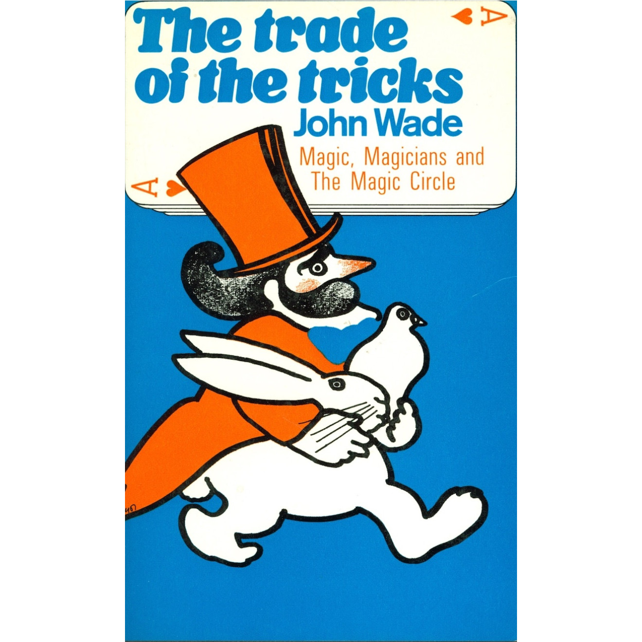The Trade Of The Tricks