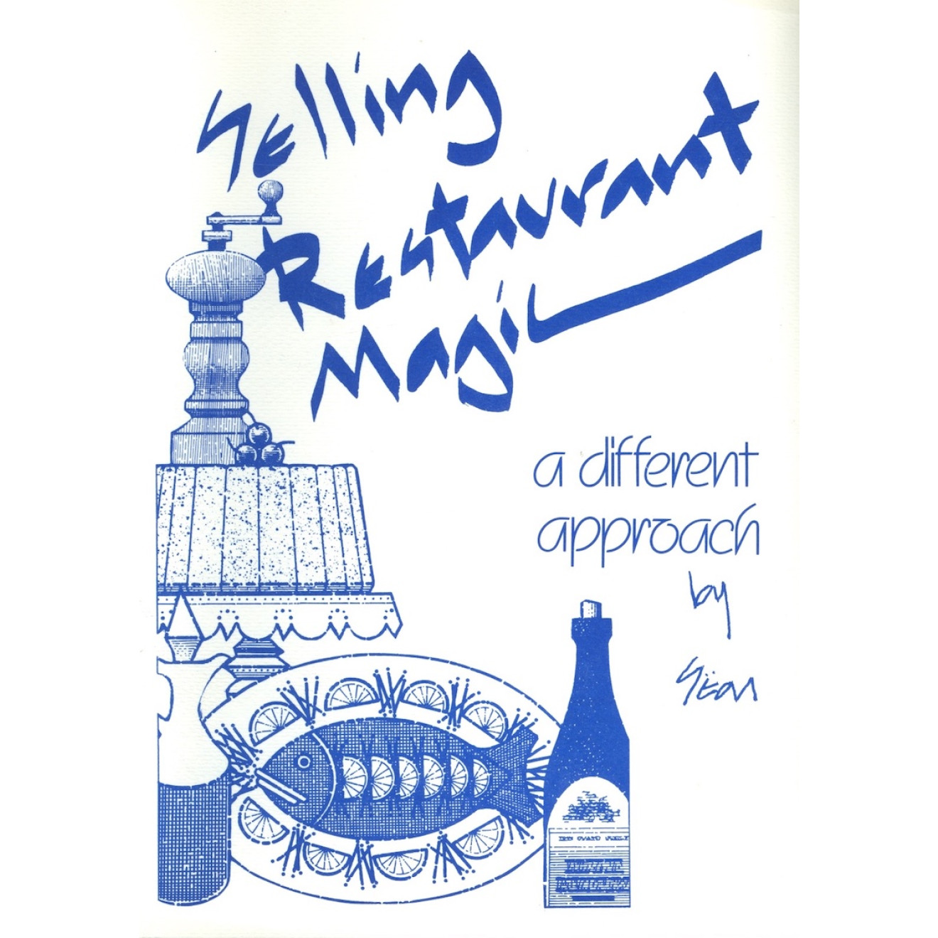 Selling Restaurant Magic