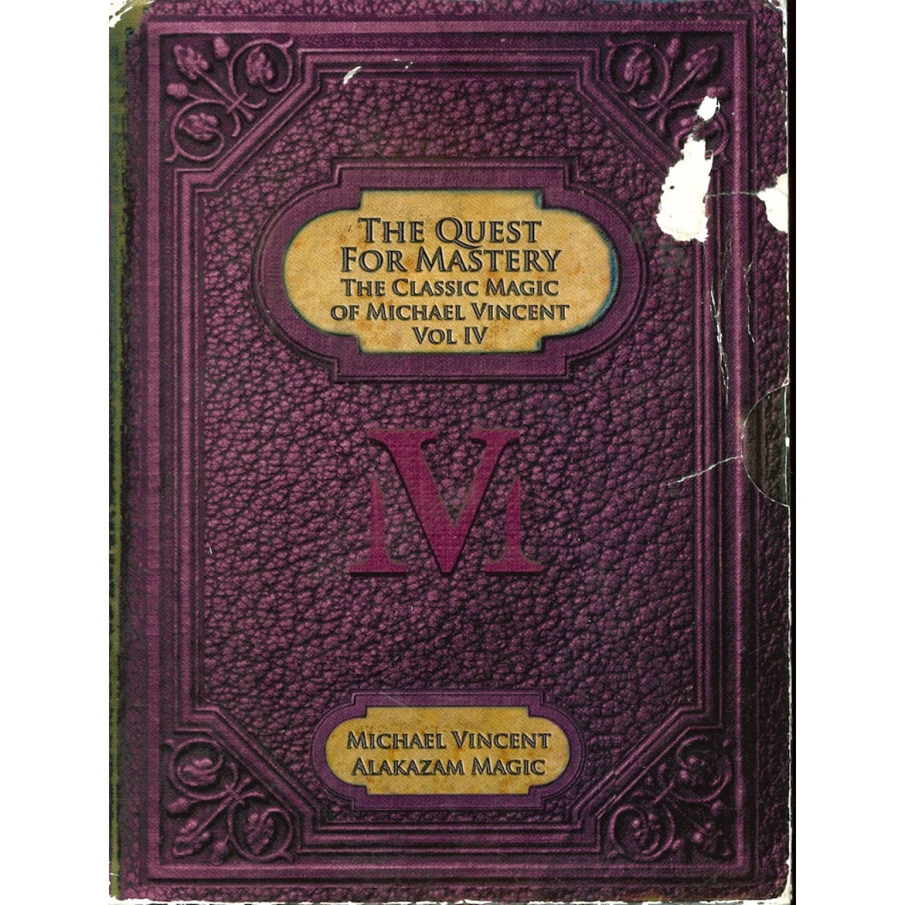 The Quest for Mastery (Limited Edition) by Michael Vincent and Alakazam Magic (4 DVD Set)