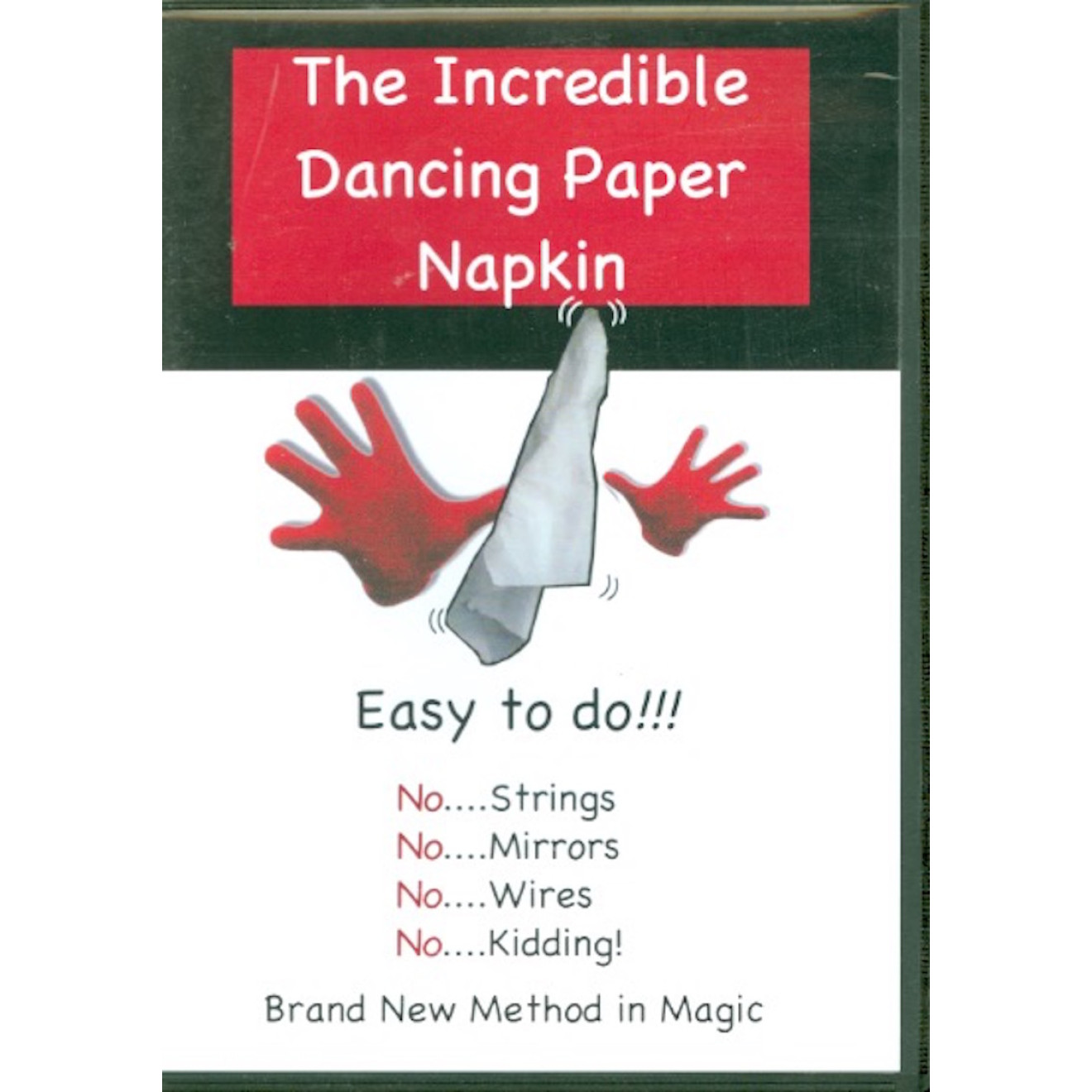 The Incredible Dancing Paper Napkin