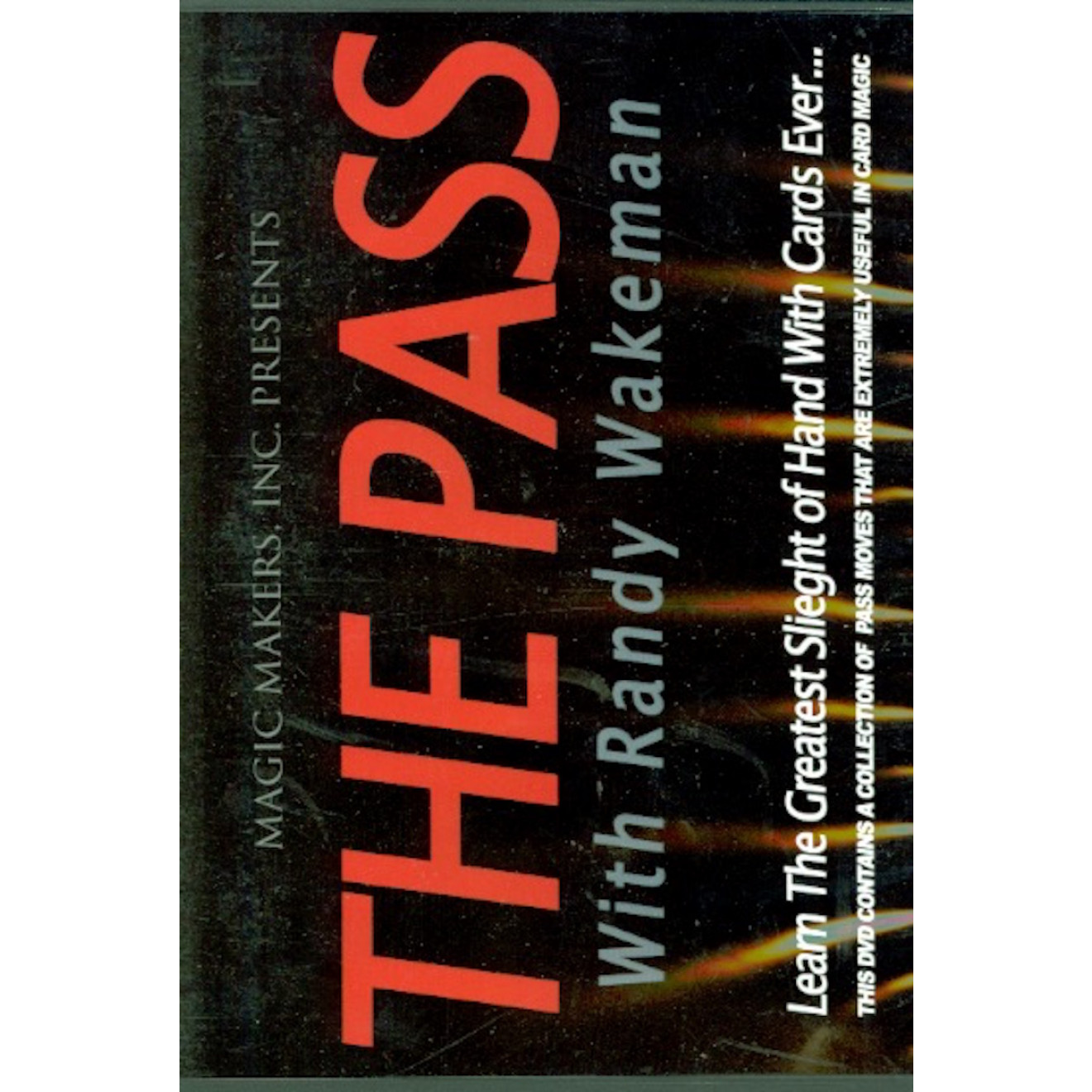 The Pass With Randy Wakeman