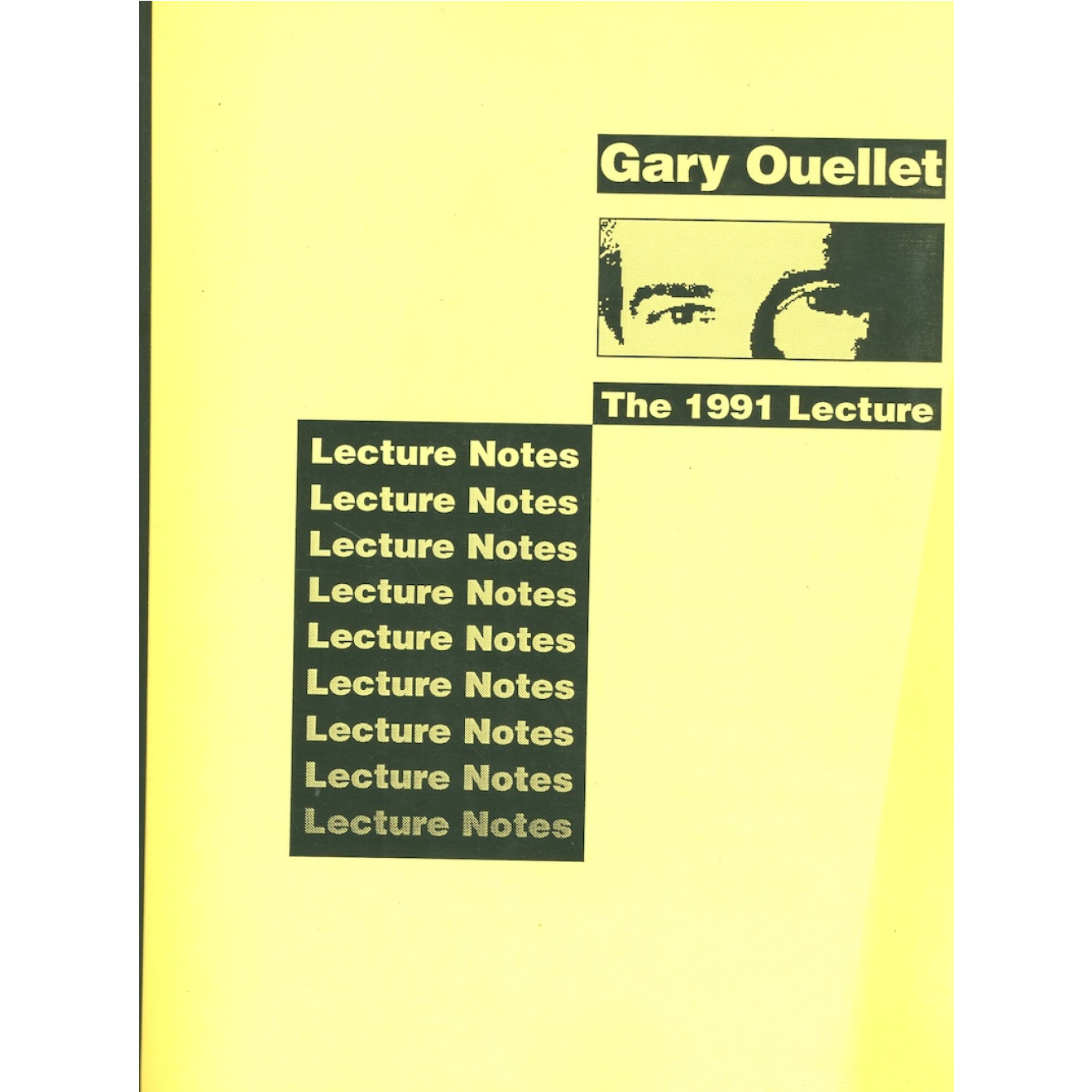 Gary Ouellet - The 1991 Lecture