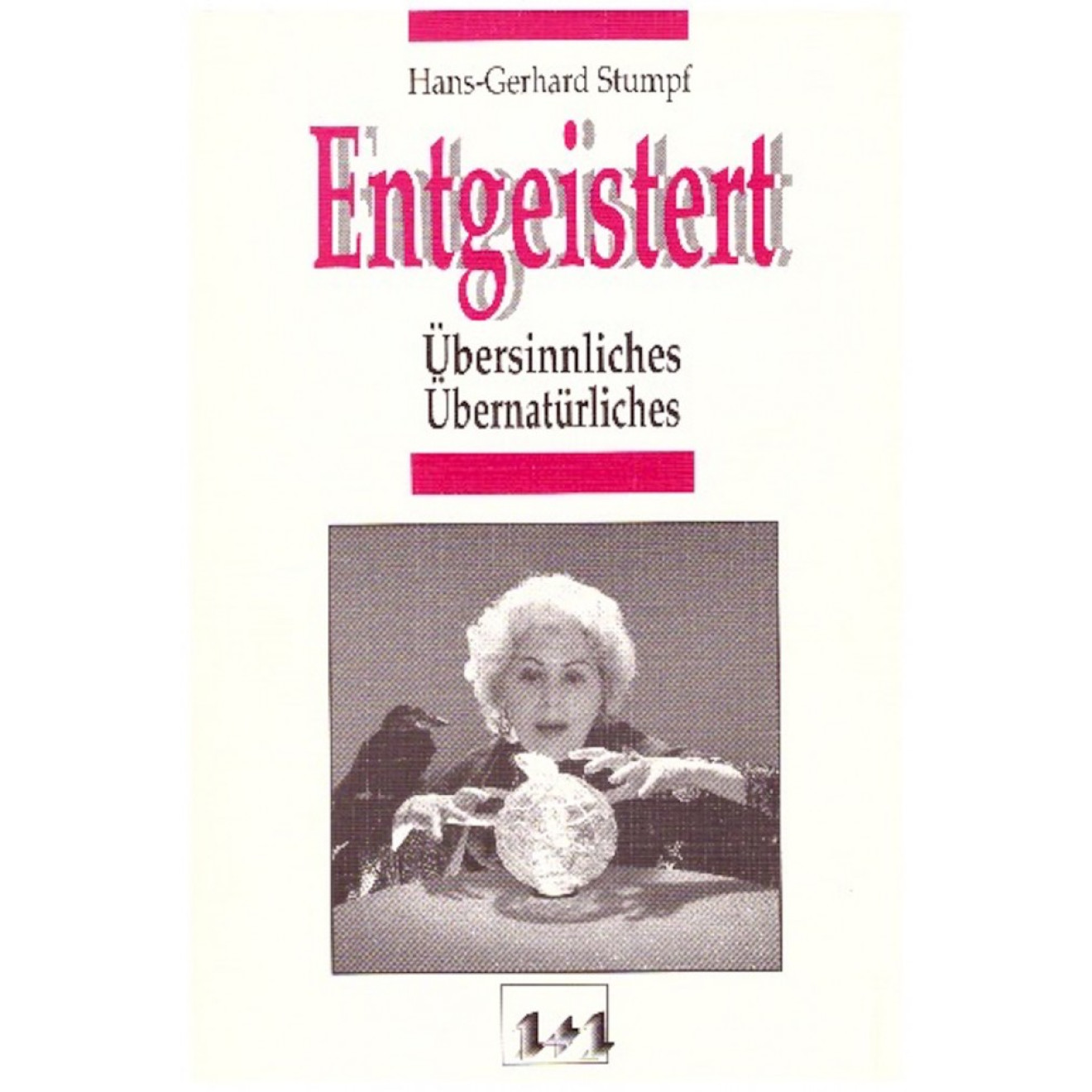 Entgeistert - Übersinnliches/Übernatürliches