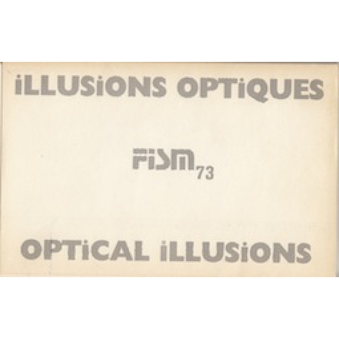 Illusions Optiques - Optical Illusions