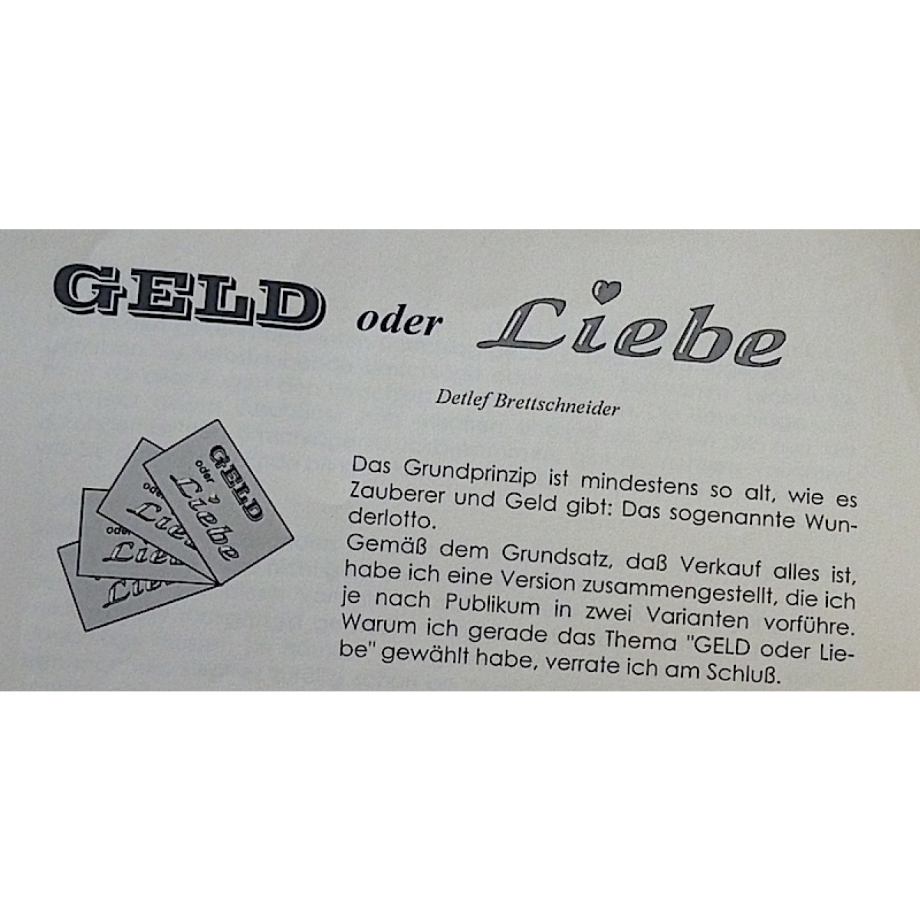 Geld oder Liebe von Detlef Brettschneider