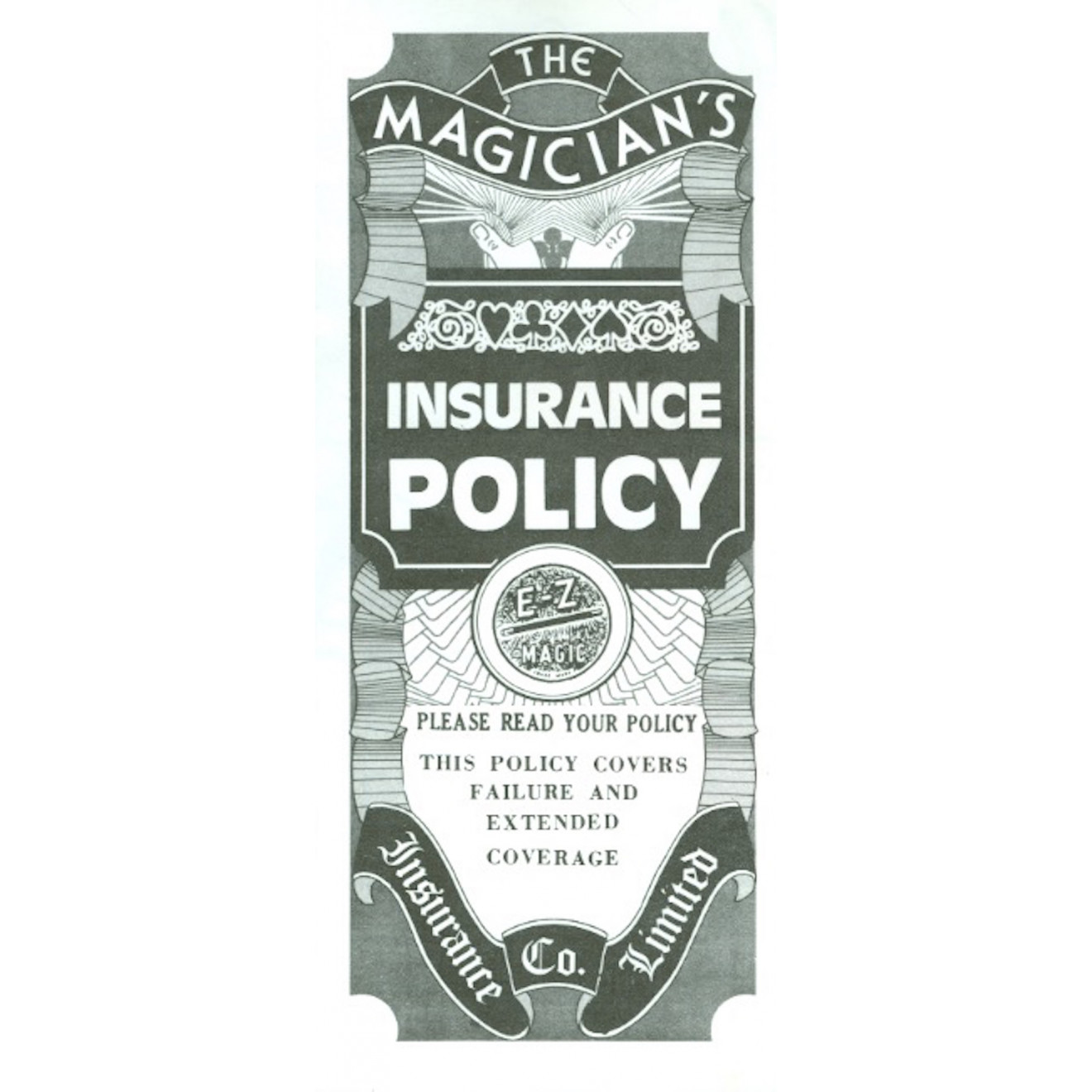 The Magician's Insurance Policy