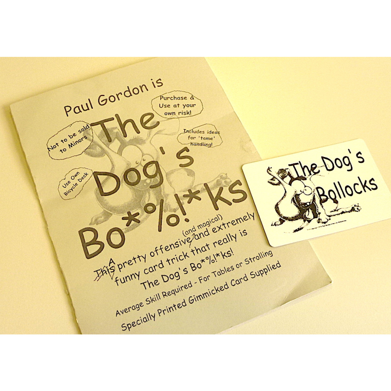 Paul Gordon is 'The Dog's Bollocks'