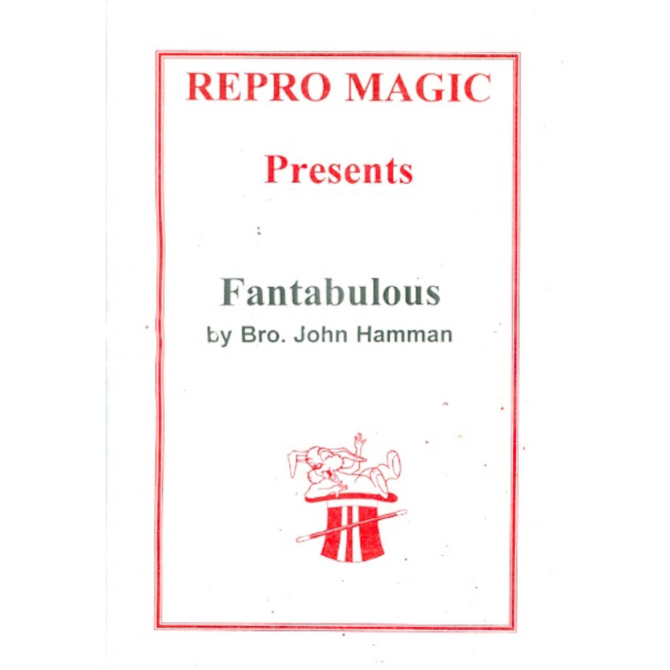 Fantabulous by Bro. John Hamman