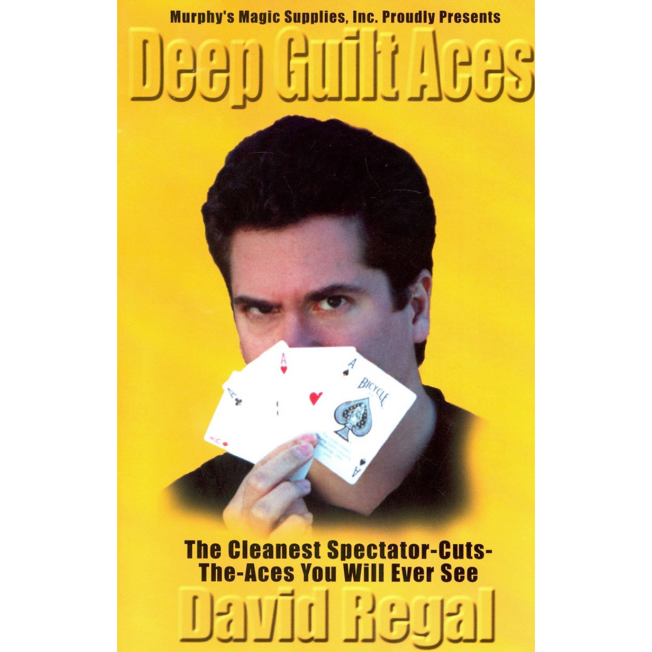 Deep Guilt Aces Trick By David Regal