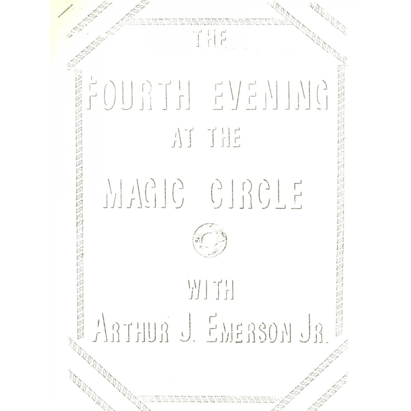 The Fourth Evening Art At The Magic Circle