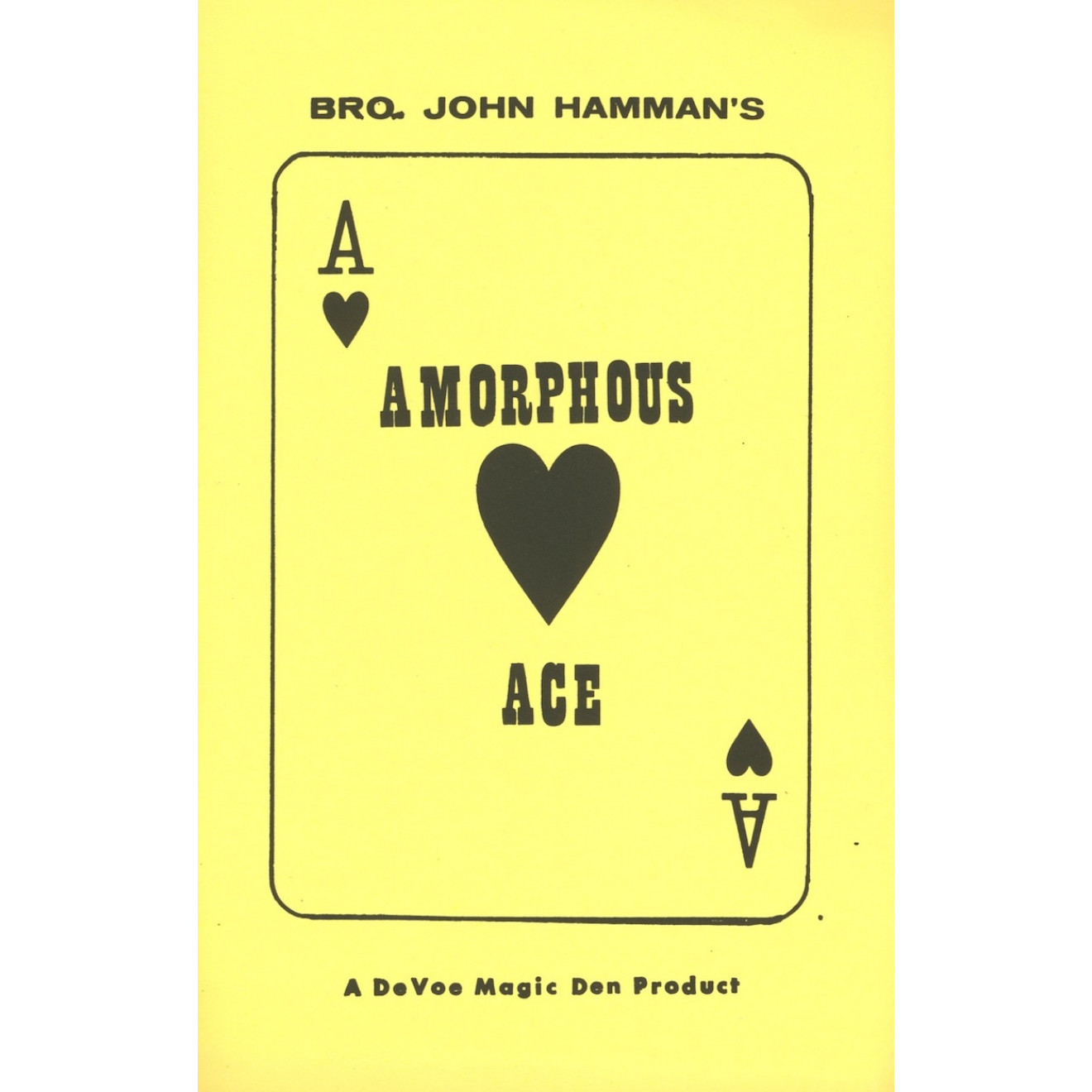 Amorphous Ace