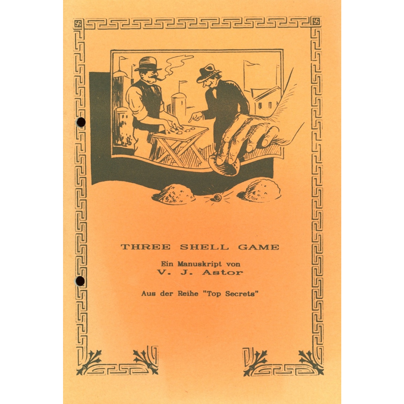 Three Shell Game (Astor) gelocht