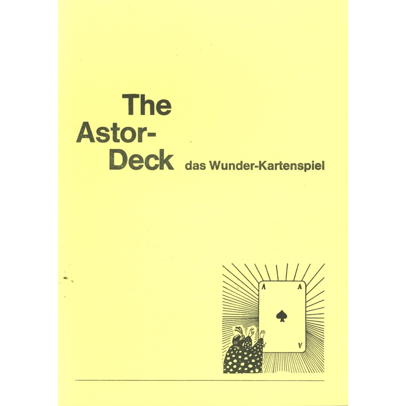 The Astor-Deck. Das Wunder-Kartenspiel. (ohne Kartenspiel)