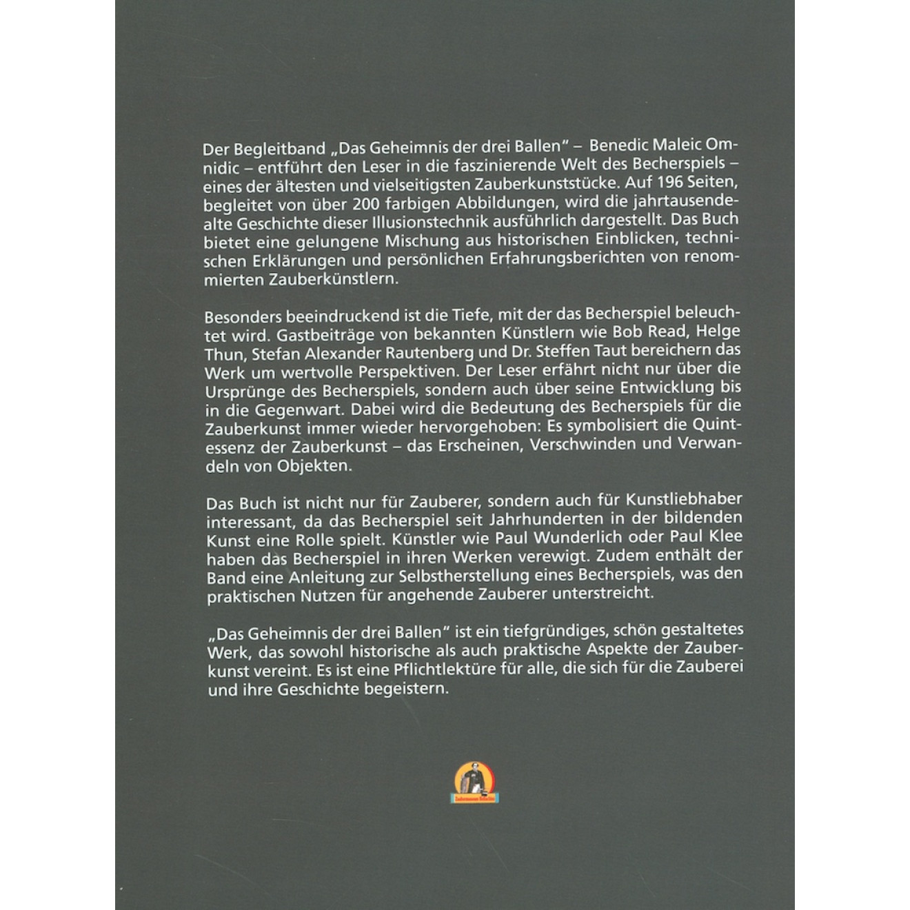 Das Geheimis der drei Ballen