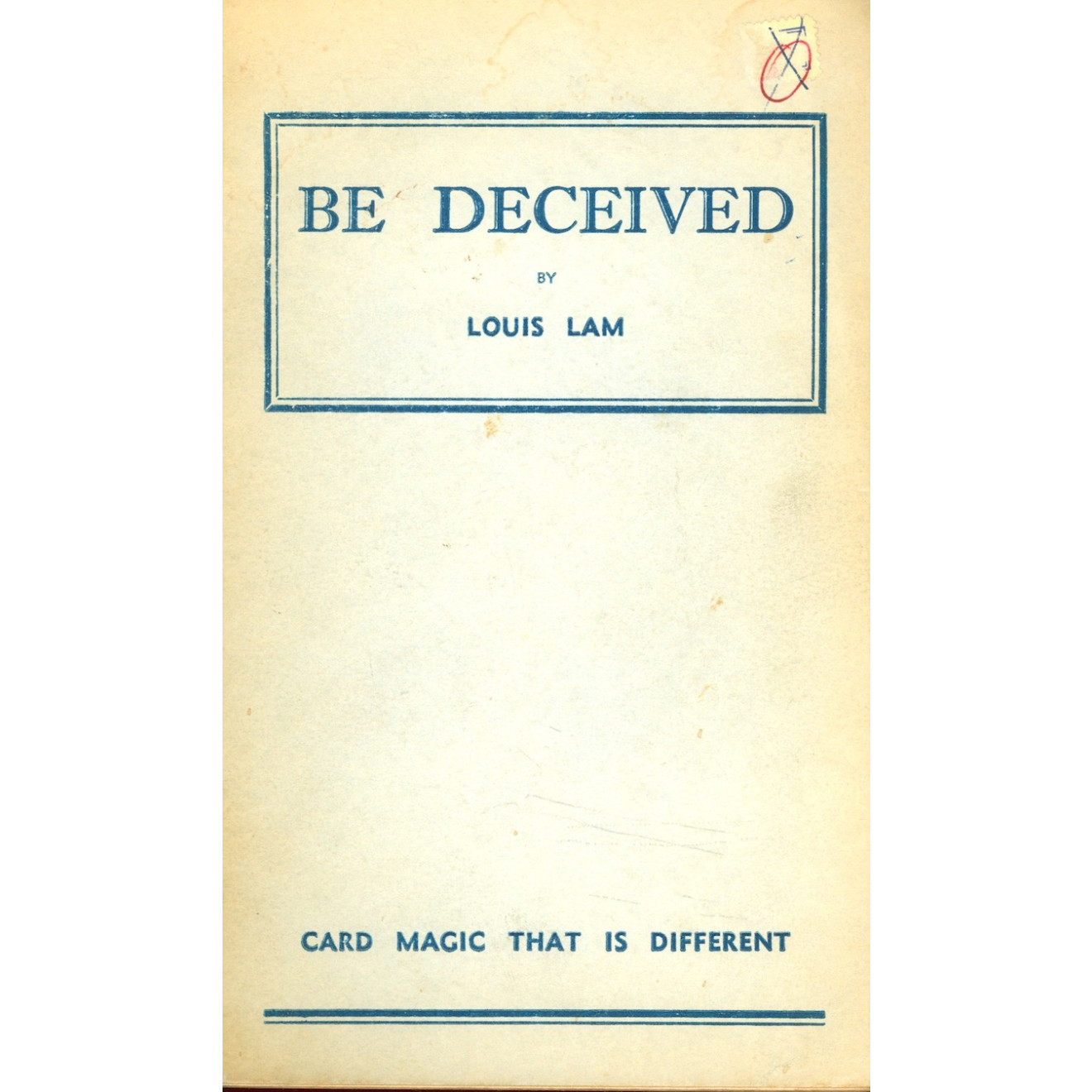 Be Deceived