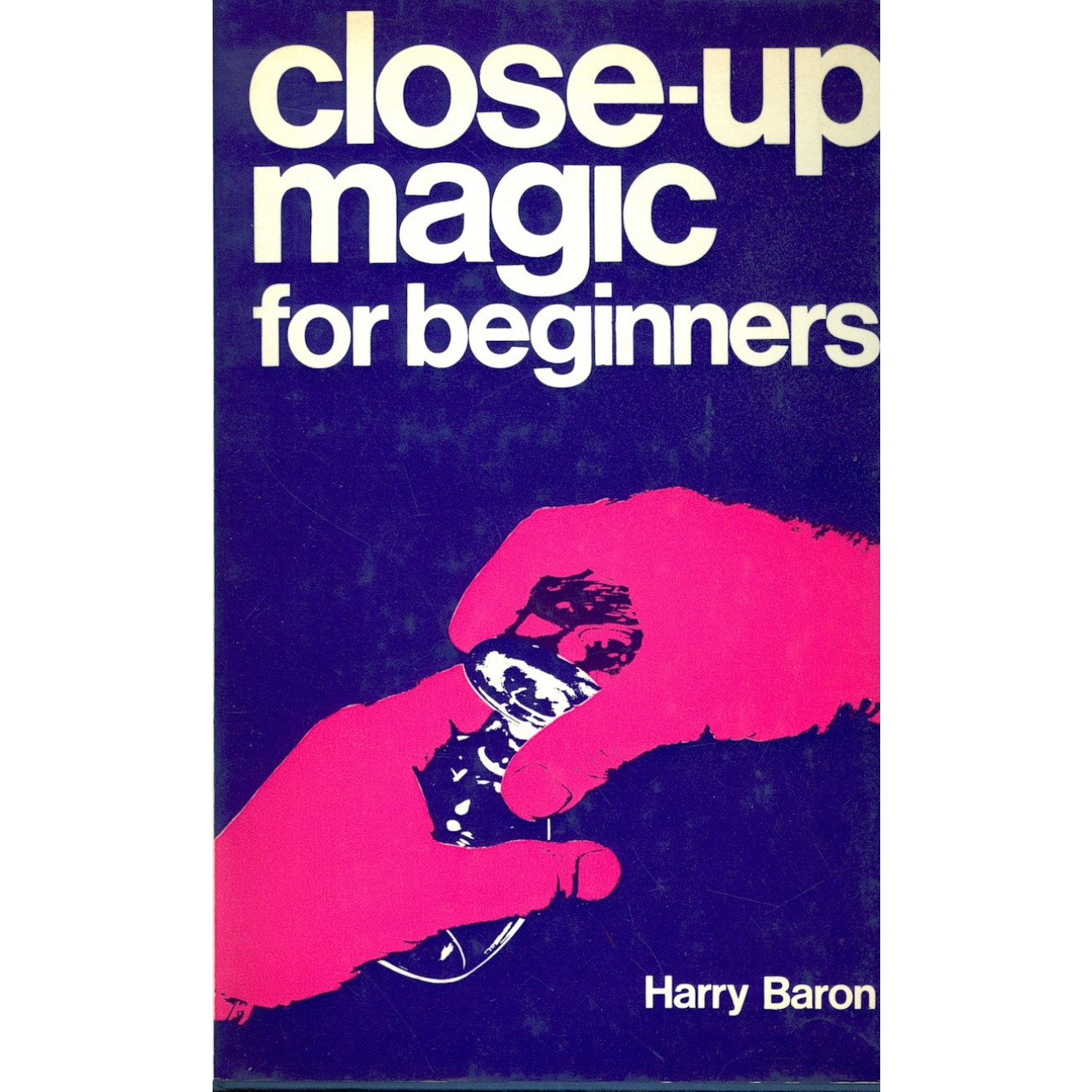 Close-up Magic for Beginners
