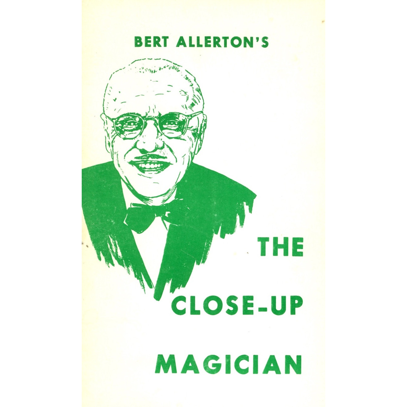 Bert Allerton's The Close-Up Magician