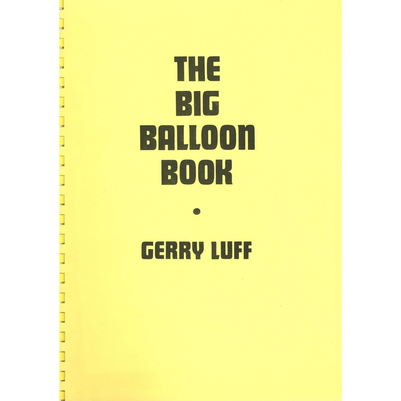 The Big Balloon Book