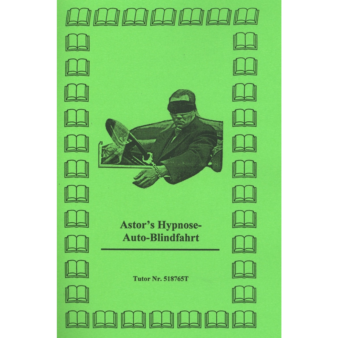 Astor's Hypnose-Autoblindfahrt