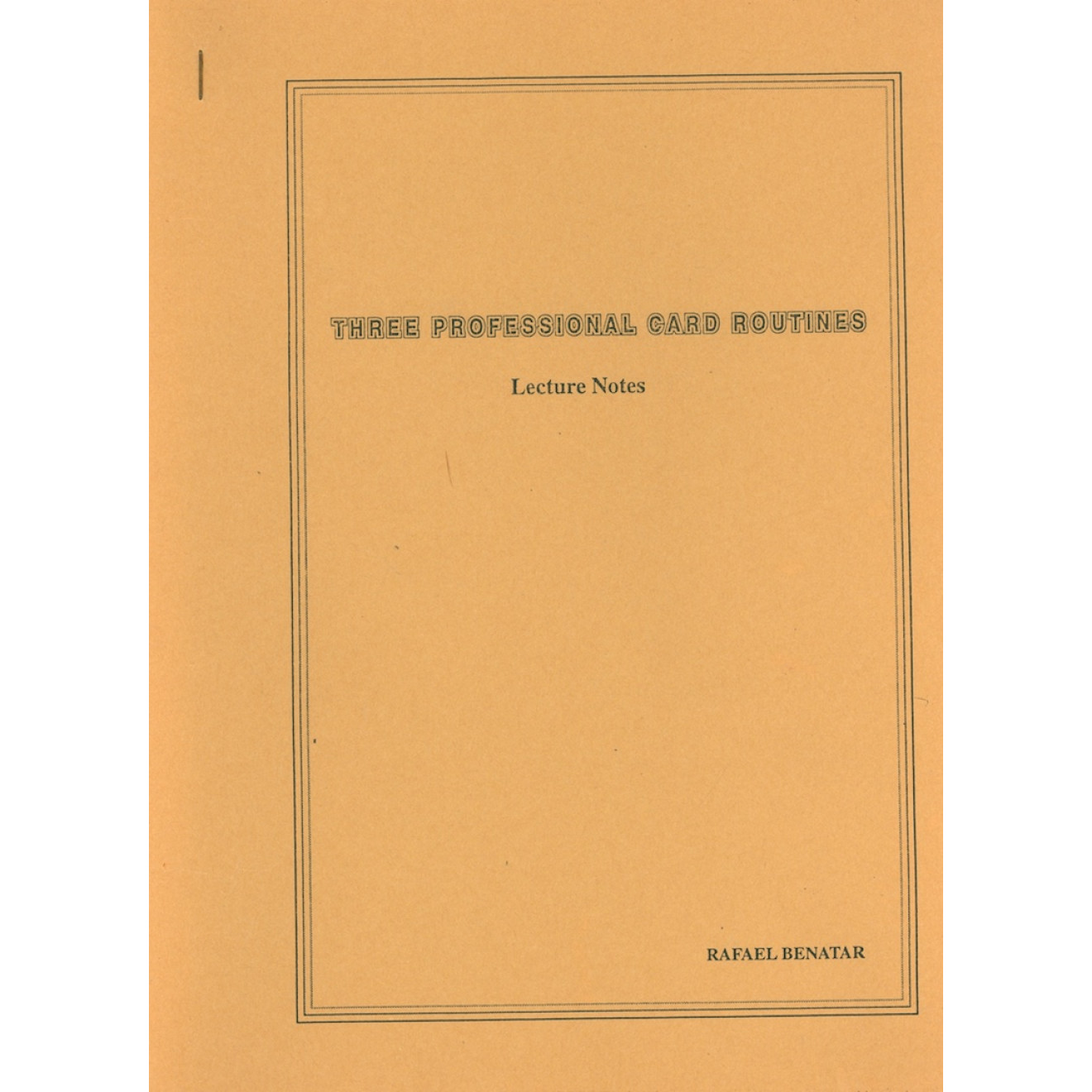Three Professional Card Routines - Lecture Notes
