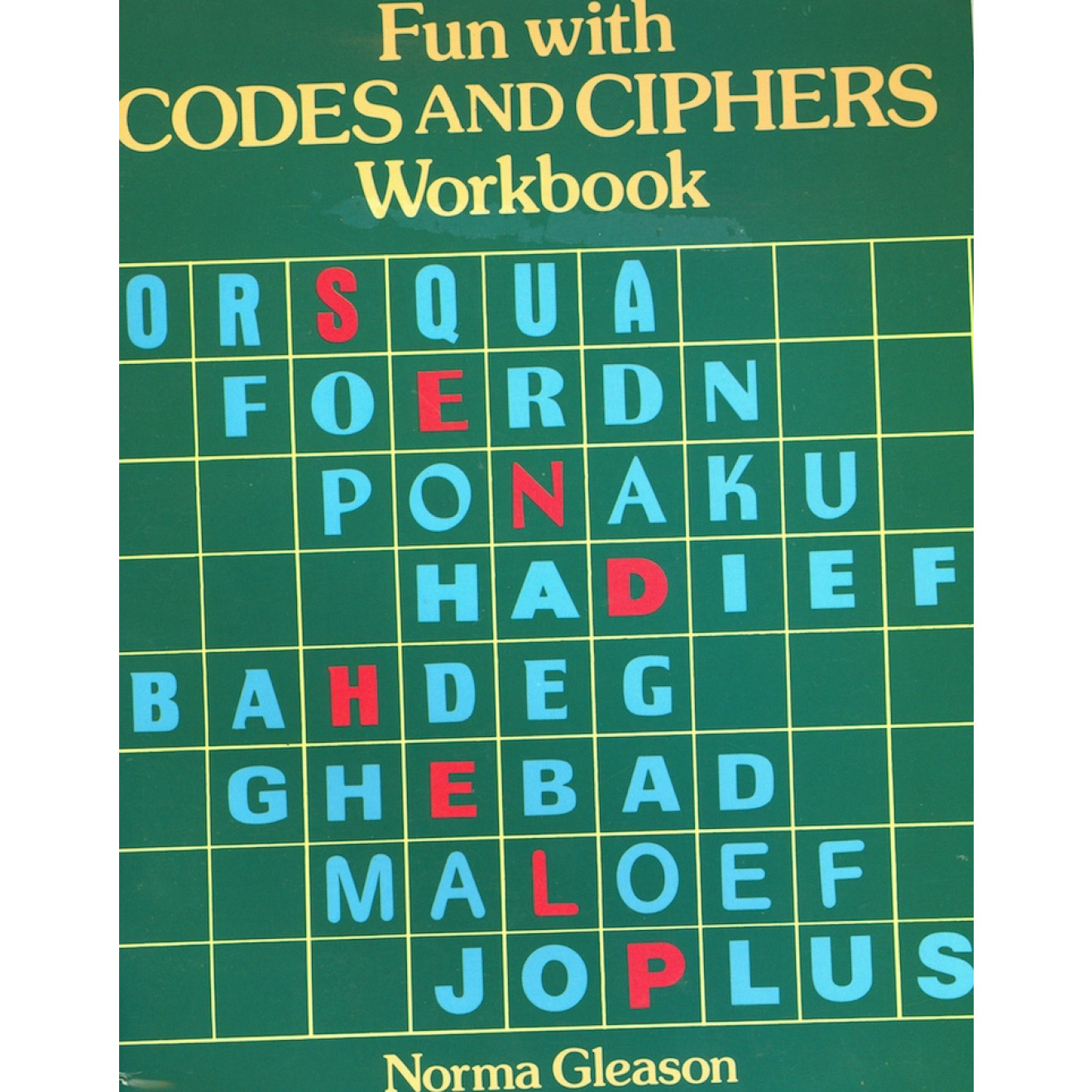 Fun With Codes & Ciphers Workbook