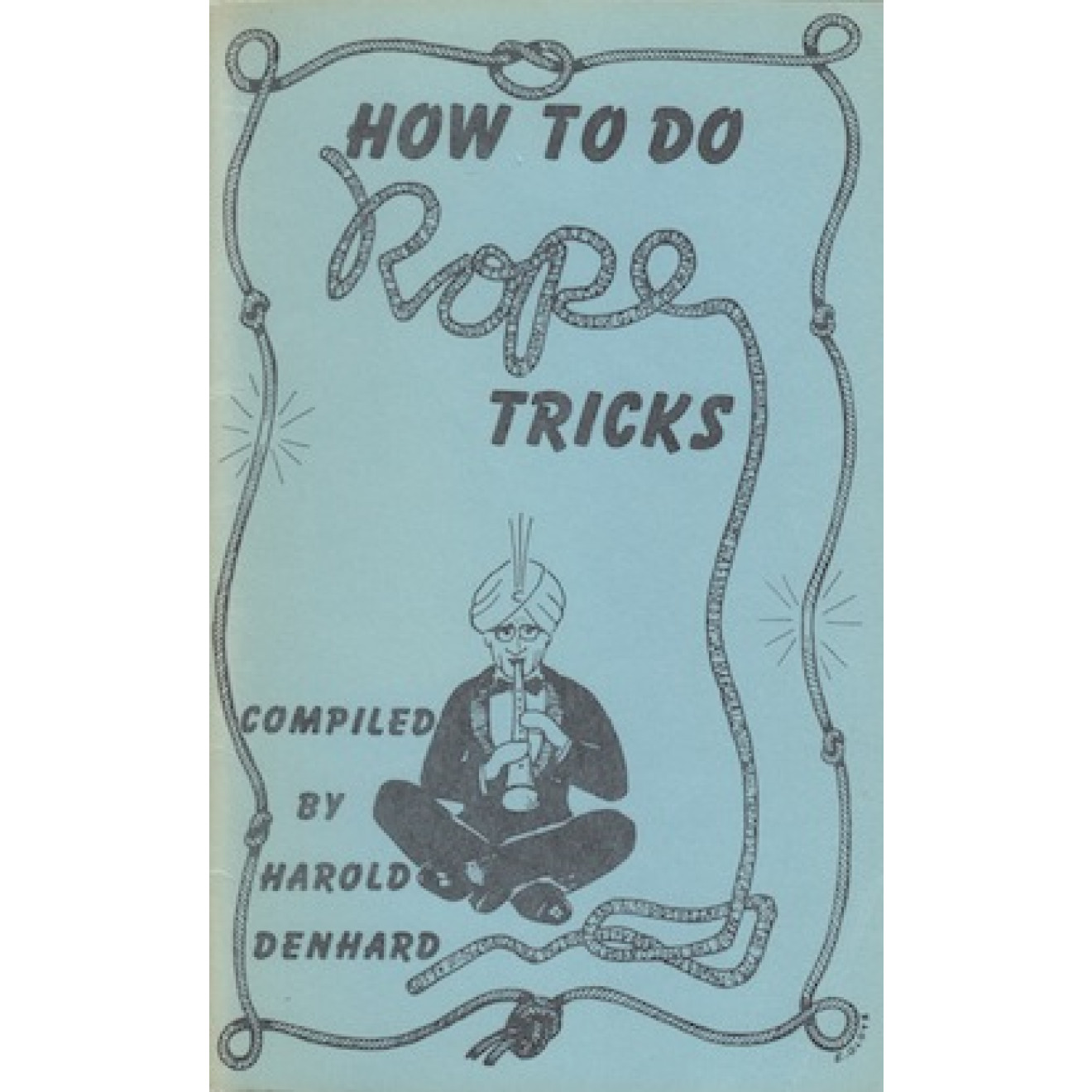 How to do Rope Tricks