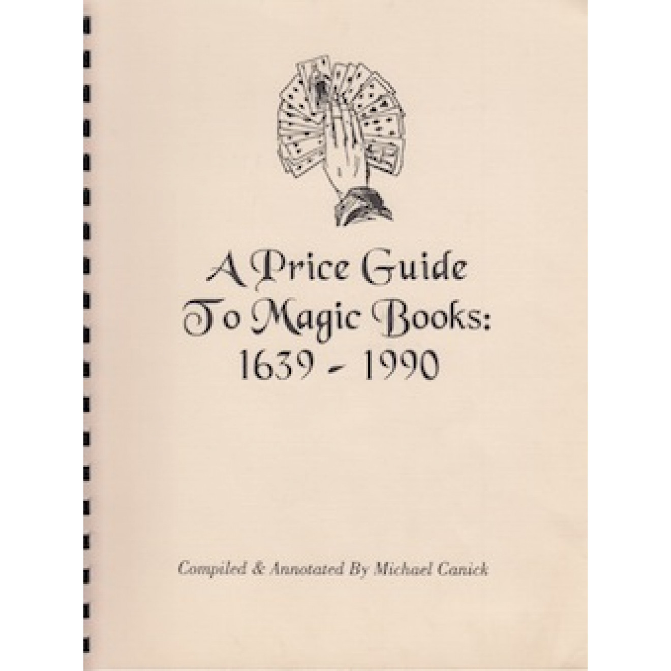 A Price Guide To Magic Books: 1639-1990