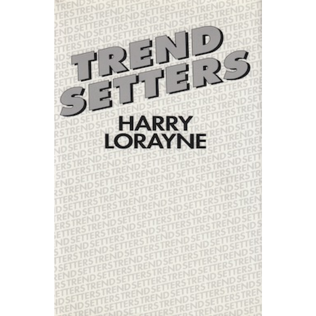Trendsetters