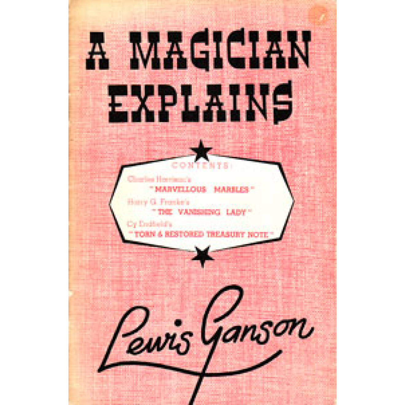 A Magician Explains
