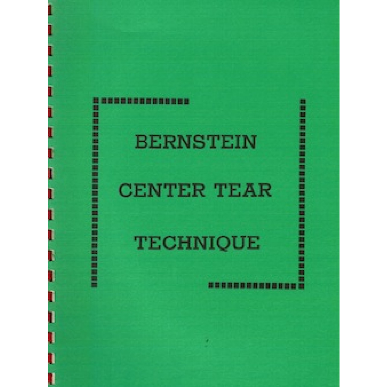 Bernstein Center Tear Technique