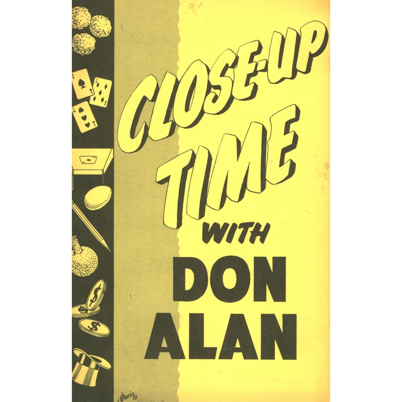 Close-Up Time with Don Alan