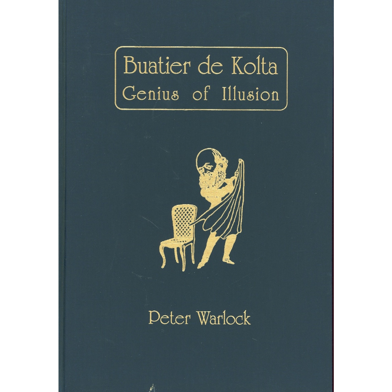 Buatier de Kolta Genius of Illusion