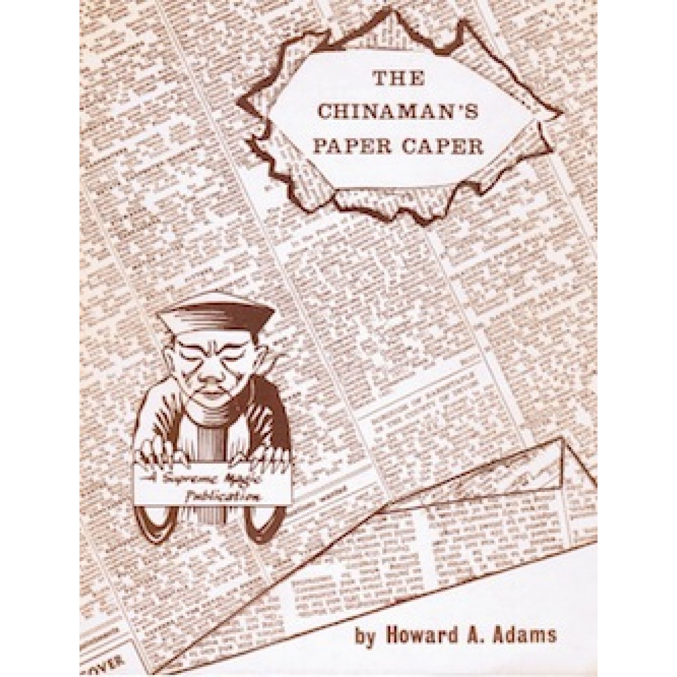 The Chinaman 's Paper Caper