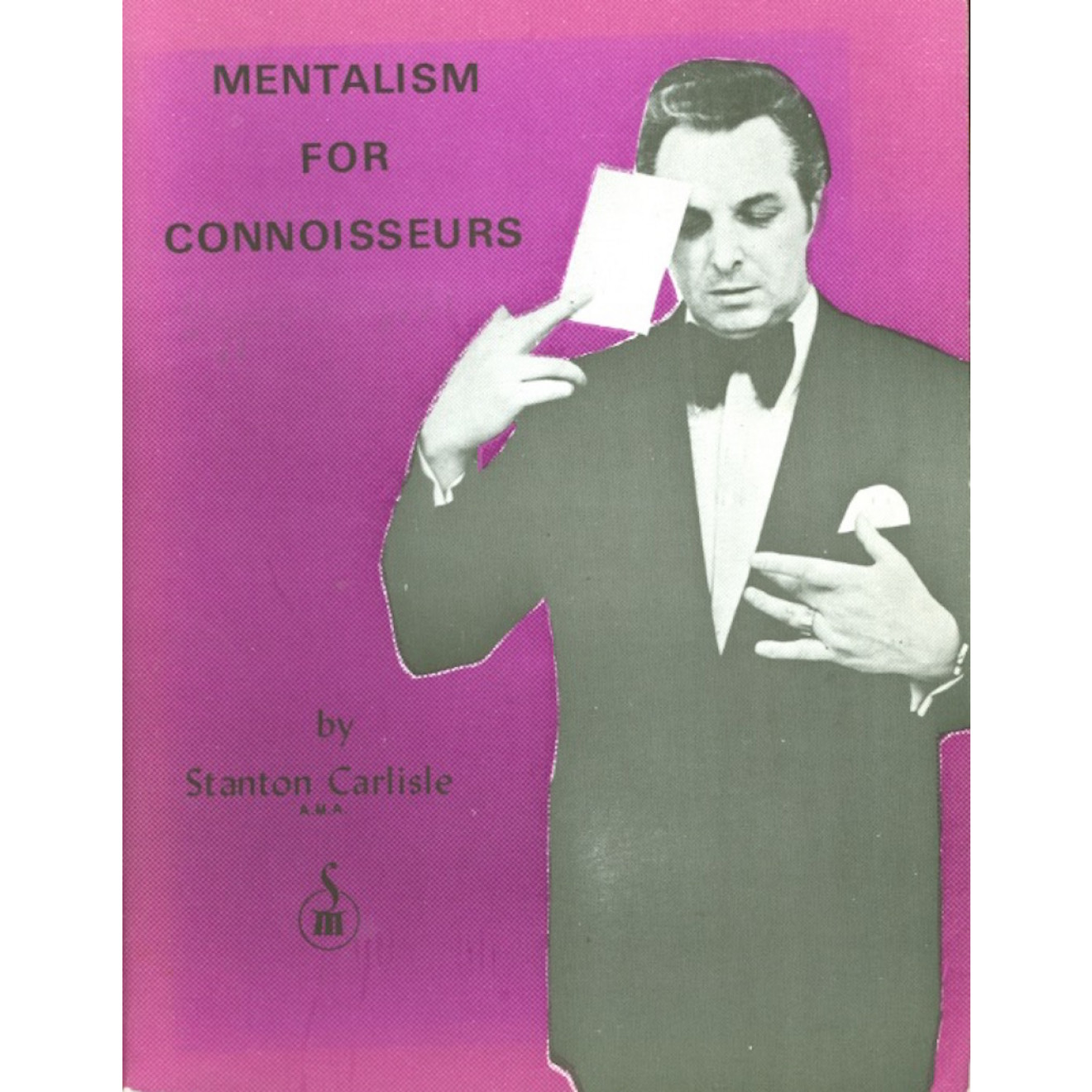 Mentalism For Connoisseurs