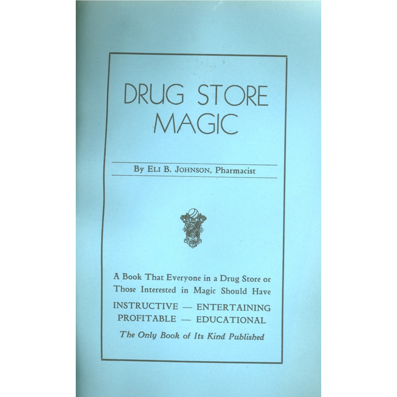Drug Store Magic