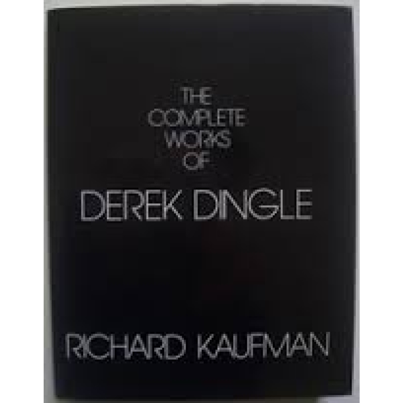 The Complete Works of Derek Dingle