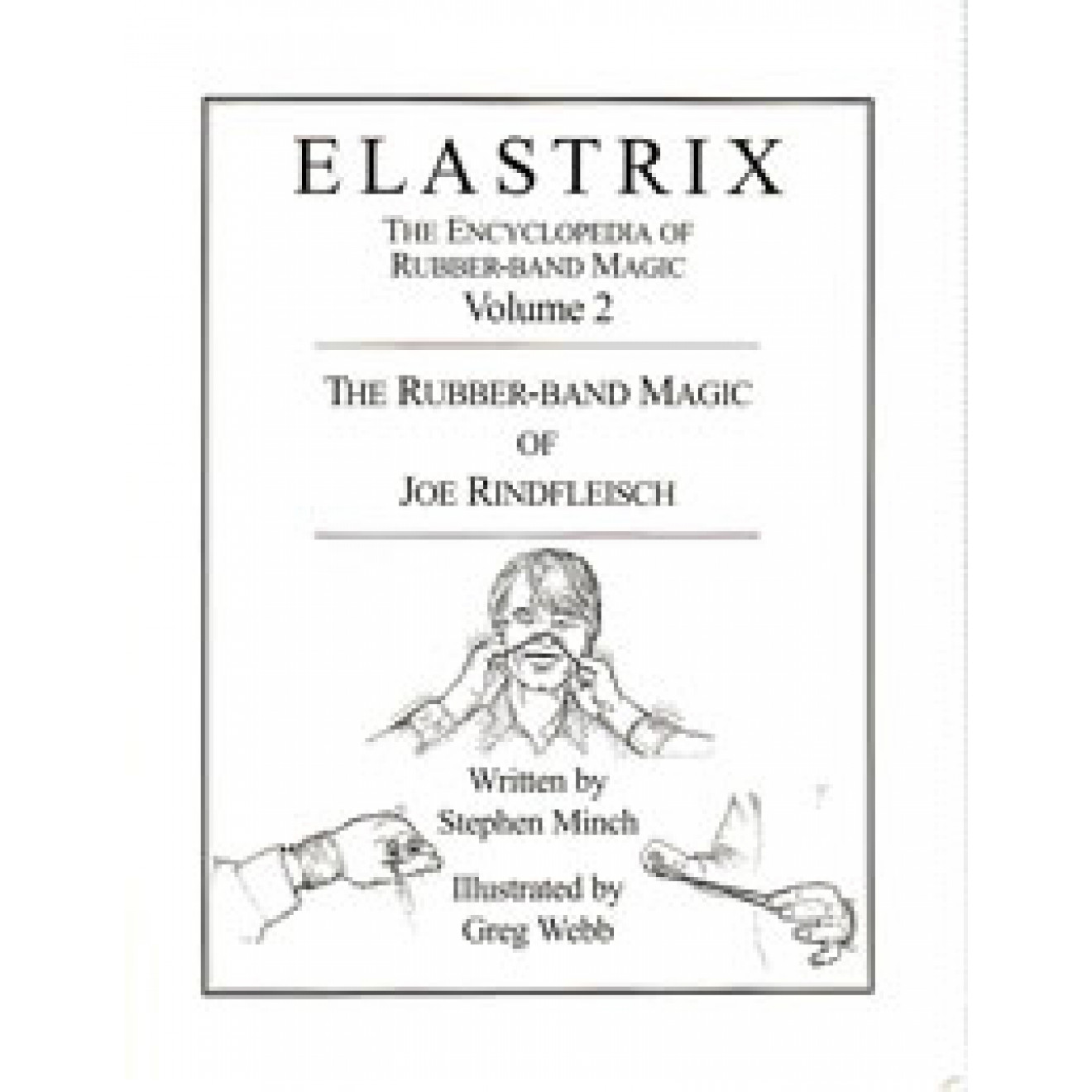 Elastrix Volume 2