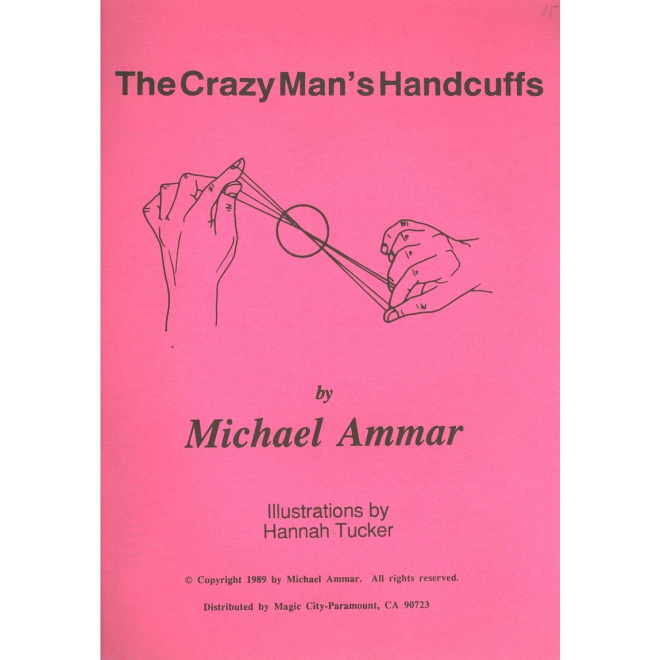 The Crazy Man`s Handcuffs
