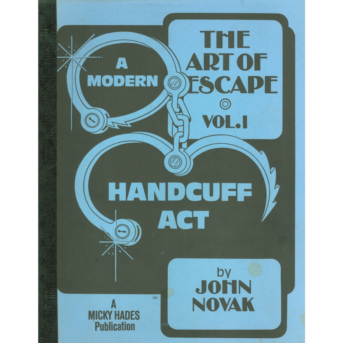 The Art of Escape Volume One
