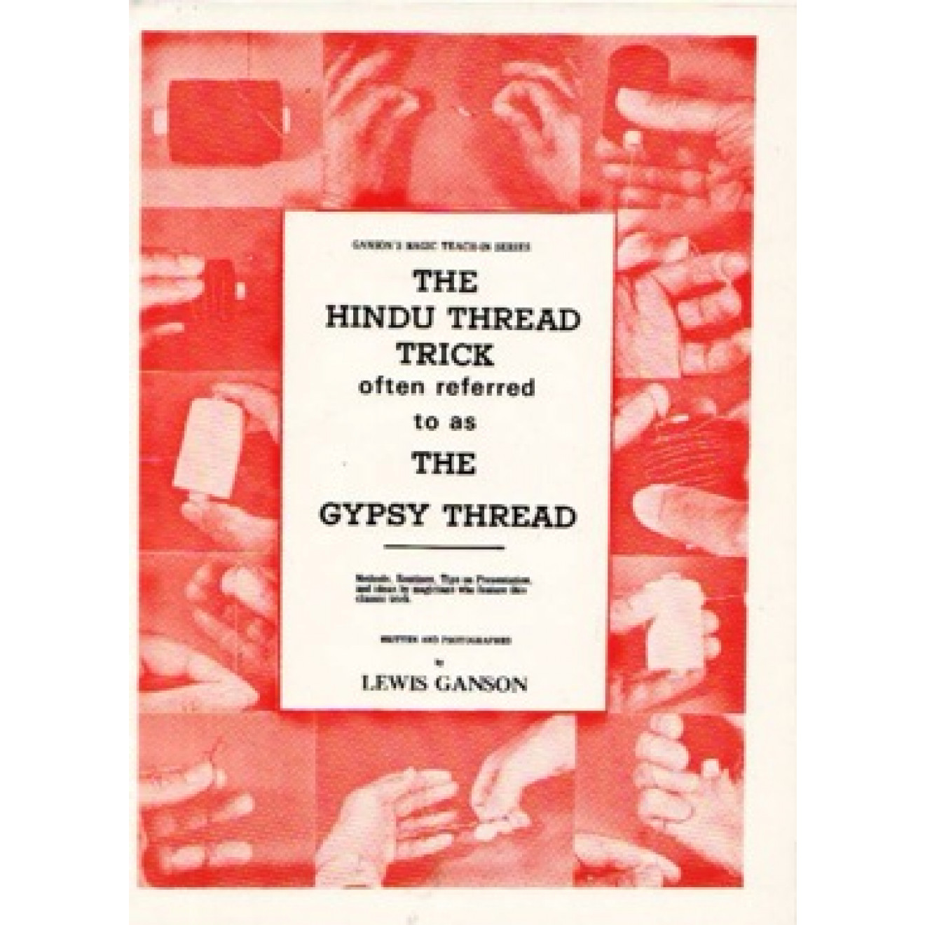 The Hindu Thread Trick