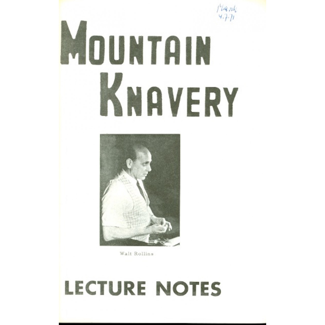 Mountain Knavery Lecture Notes