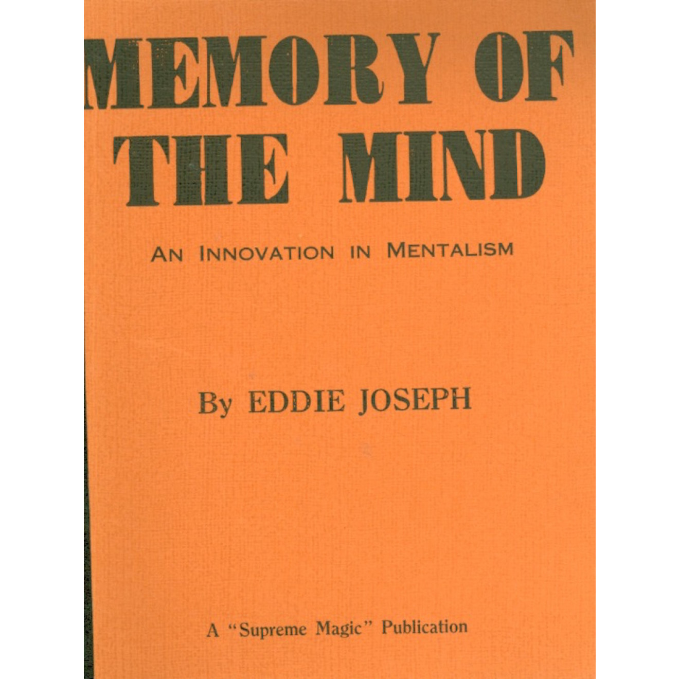 Memory of the Mind - An Innovation in Mentalism