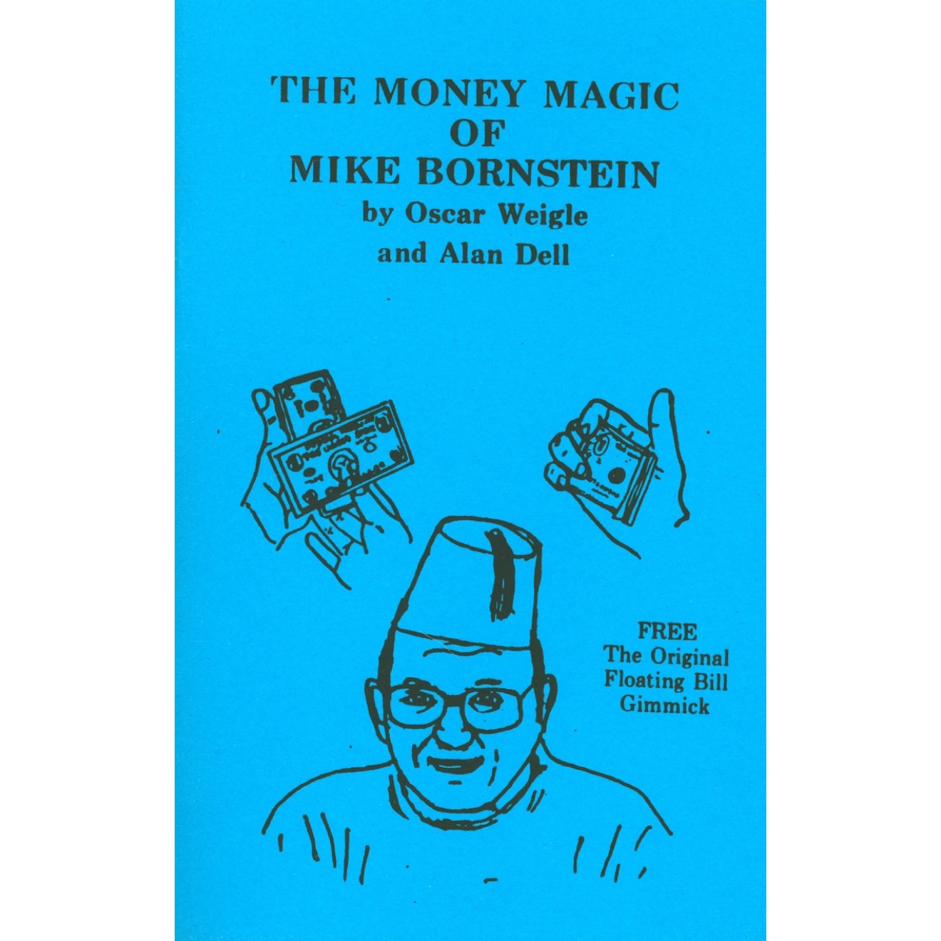 The Money Magic of Mike Bornstein