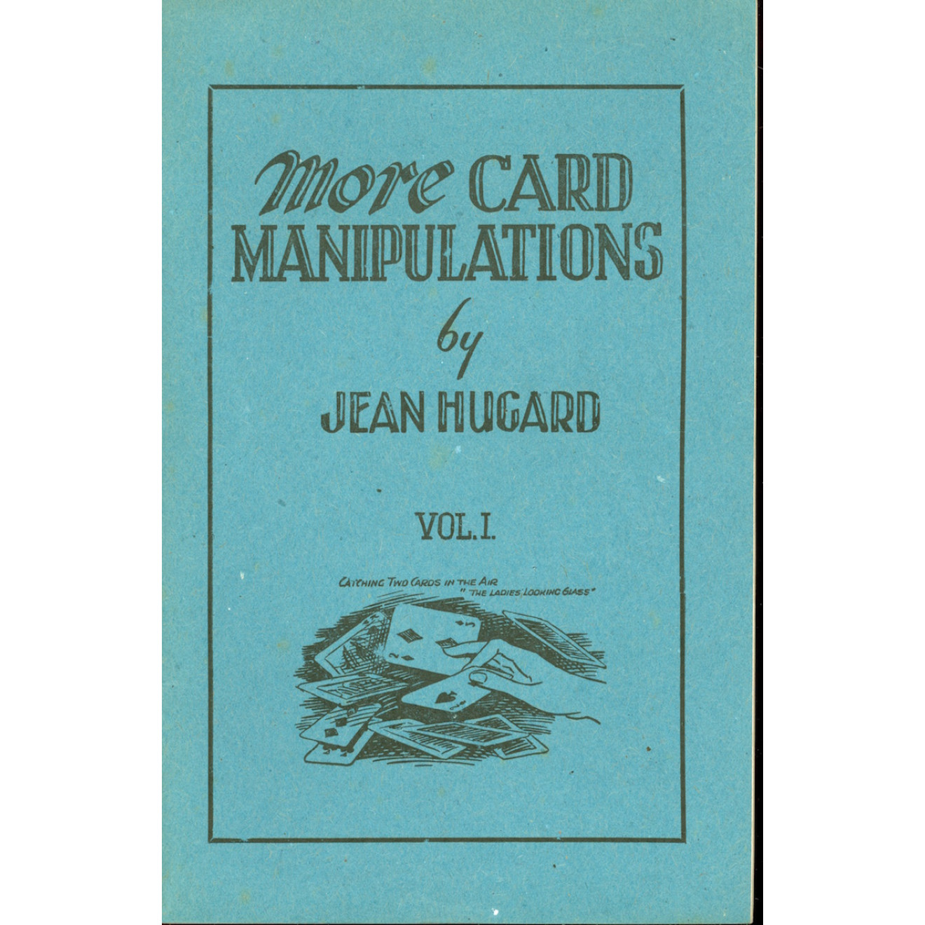 More Card Manipulations Vol.1