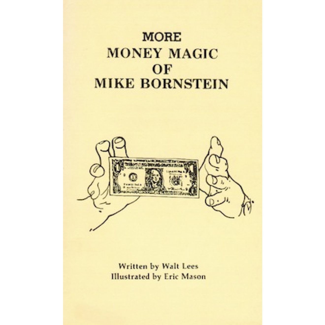 More Money Magic of Mike Bornstein