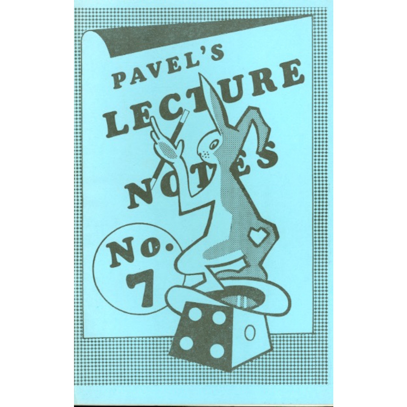 Pavel's Lecture Notes No.7