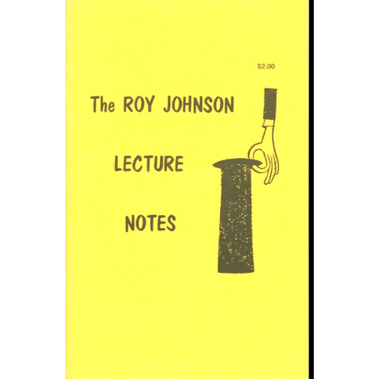 The Roy Johnson Lecture Notes